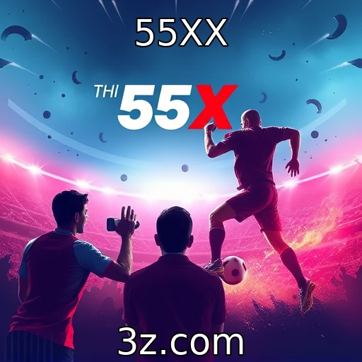 55XX Descubra os segredos das apostas esportivas nas finais do campeonato